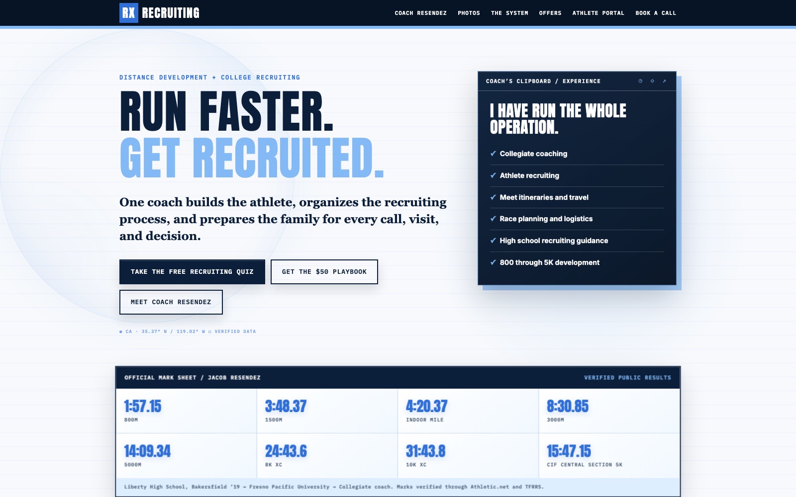RX Recruit homepage — hero reading 'Run faster. Get recruited.' beside Coach Resendez's verified credentials and race marks